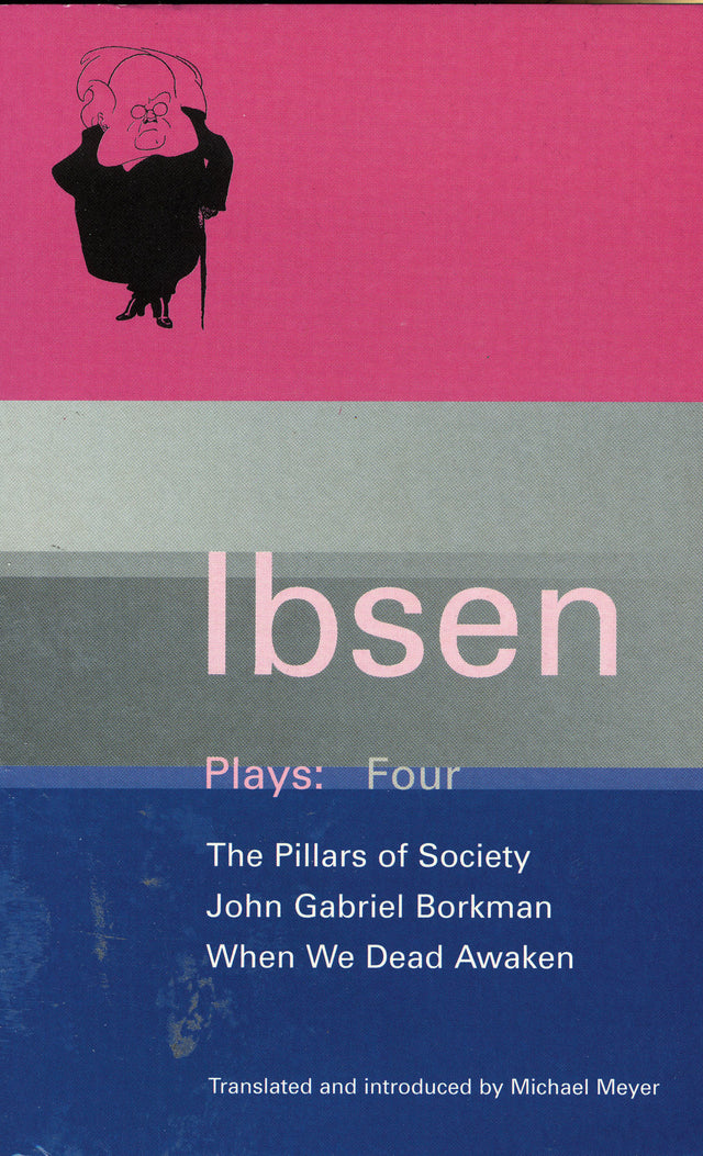 Ibsen Plays: 4