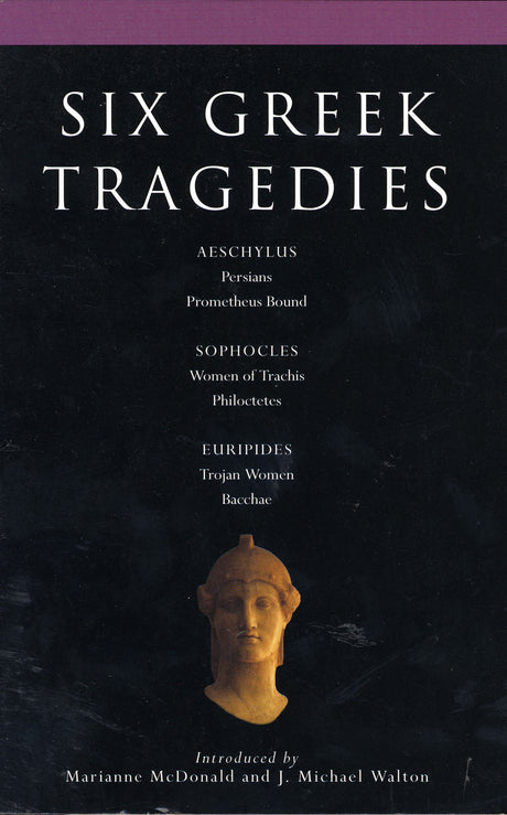 Six Greek Tragedies