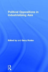 Political Oppositions in Industrialising Asia