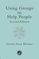 Using Groups to Help People