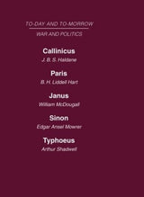 Today and Tomorrow Volume 16 War and Politics