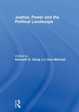 Justice, Power and the Political Landscape