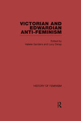 Victorian and Edwardian Anti-Feminism