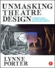 Unmasking Theatre Design: A Designer's Guide to Finding Inspiration and Cultivating Creativity
