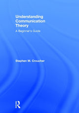 Understanding Communication Theory