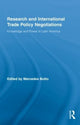 Research and International Trade Policy Negotiations