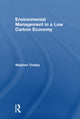 Environmental Management in a Low Carbon Economy