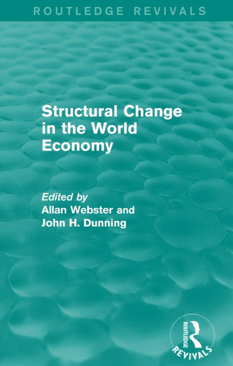 Structural Change in the World Economy (Routledge Revivals)