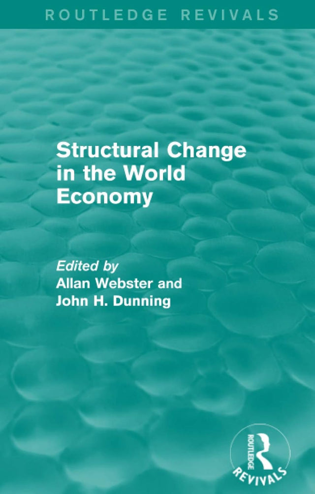 Structural Change in the World Economy (Routledge Revivals)