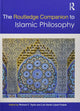 The Routledge Companion to Islamic Philosophy