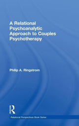 A Relational Psychoanalytic Approach to Couples Psychotherapy