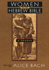 Women in the Hebrew Bible