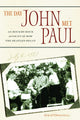 The Day John Met Paul