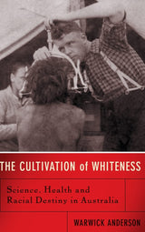 The Cultivation Of Whiteness