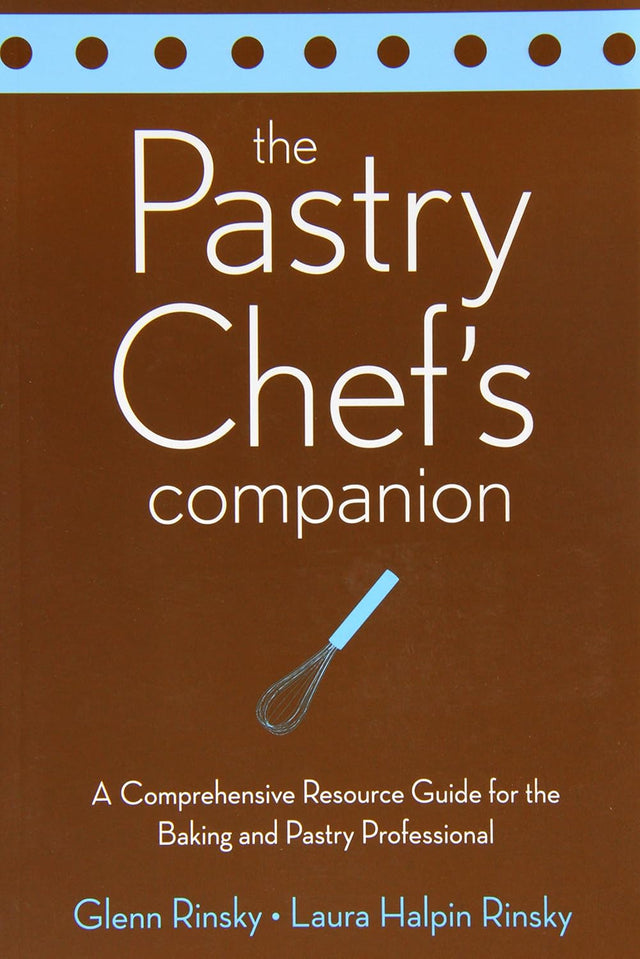 The Pastry Chef's Companion