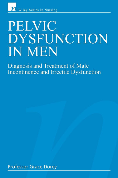 Pelvic Dysfunction in Men