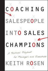 Coaching Salespeople into Sales Champions