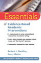Essentials of Evidence-Based Academic Interventions