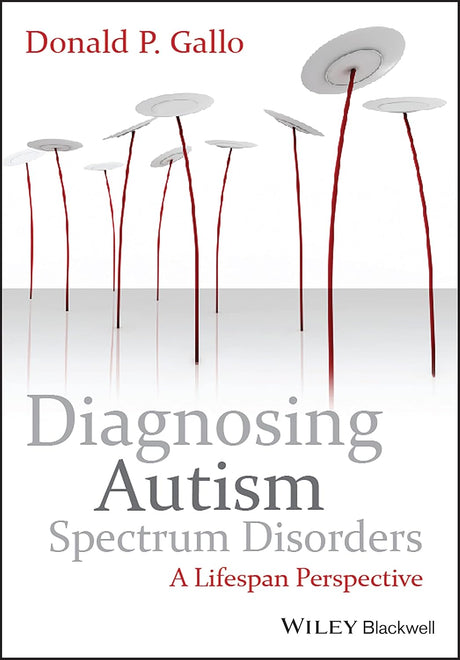 Diagnosing Autism Spectrum Disorders