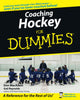 Coaching Hockey For Dummies