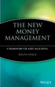 The New Money Management