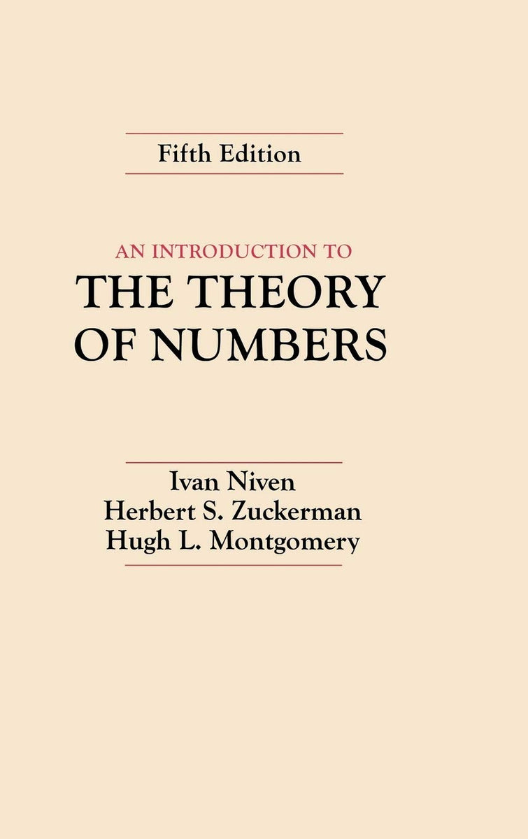 An Introduction to the Theory of Numbers by Hugh L. Montgomery, Ivan ...