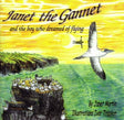 Janet the Gannet & Boy Who Dreamed of Flying