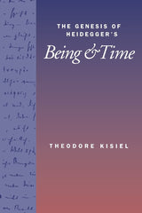 The Genesis of Heidegger's Being and Time