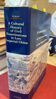 A Cultural History of Civil Examinations in Late Imperial China