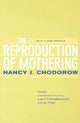 The Reproduction of Mothering