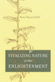 Vitalizing Nature in the Enlightenment