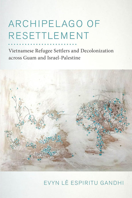 Archipelago of Resettlement