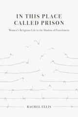 In This Place Called Prison