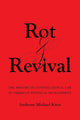 Rot and Revival