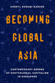Becoming Global Asia