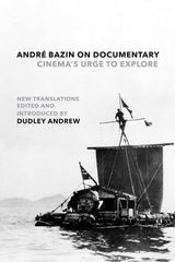 André Bazin on Documentary