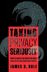 Taking Privacy Seriously