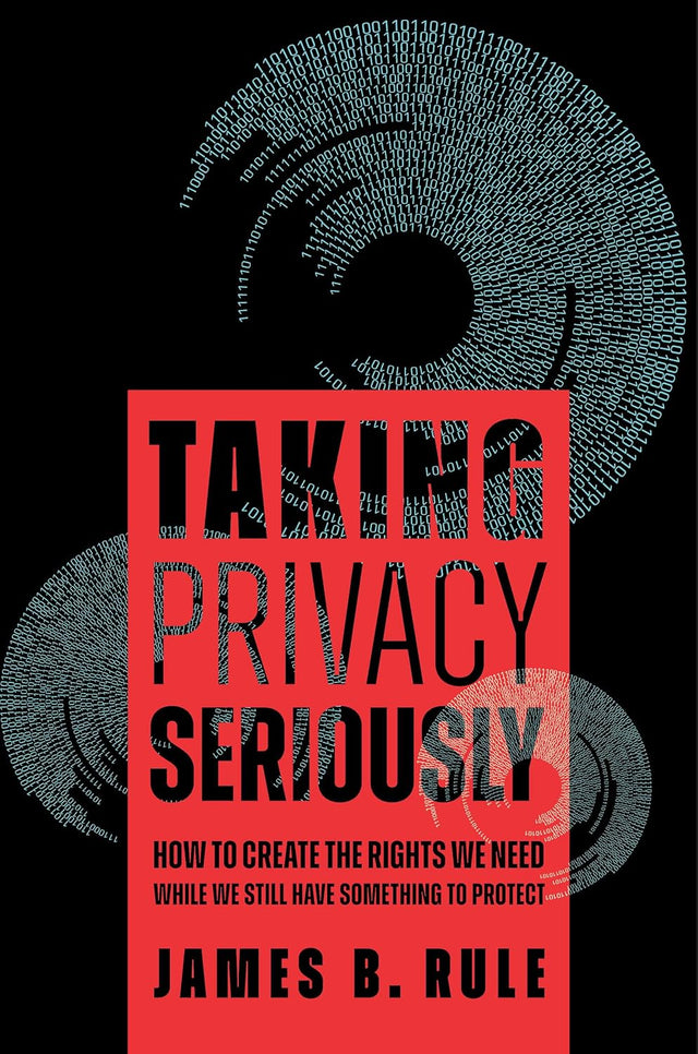 Taking Privacy Seriously