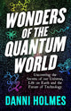 Wonders of the Quantum World