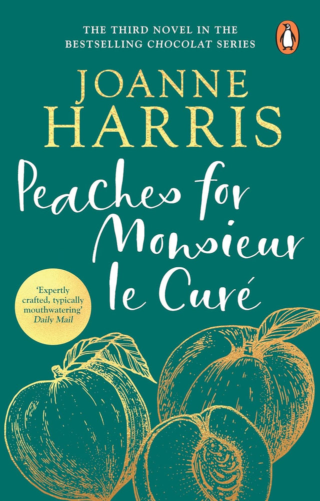Peaches for Monsieur le Curé (Chocolat 3)