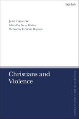 Christians and Violence