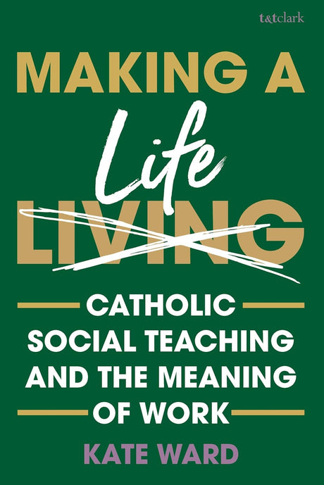 Making a Life