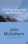 That They May Face the Rising Sun