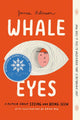 Whale Eyes