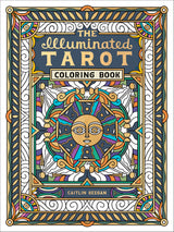 The Illuminated Tarot Coloring Book