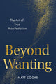 Beyond Wanting
