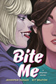 Bite Me: A Graphic Novel