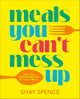 Meals You Can't Mess Up