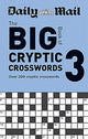 Daily Mail Big Book of Cryptic Crosswords Volume 3