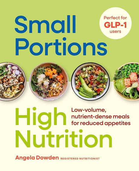 Small Portions, High Nutrition
